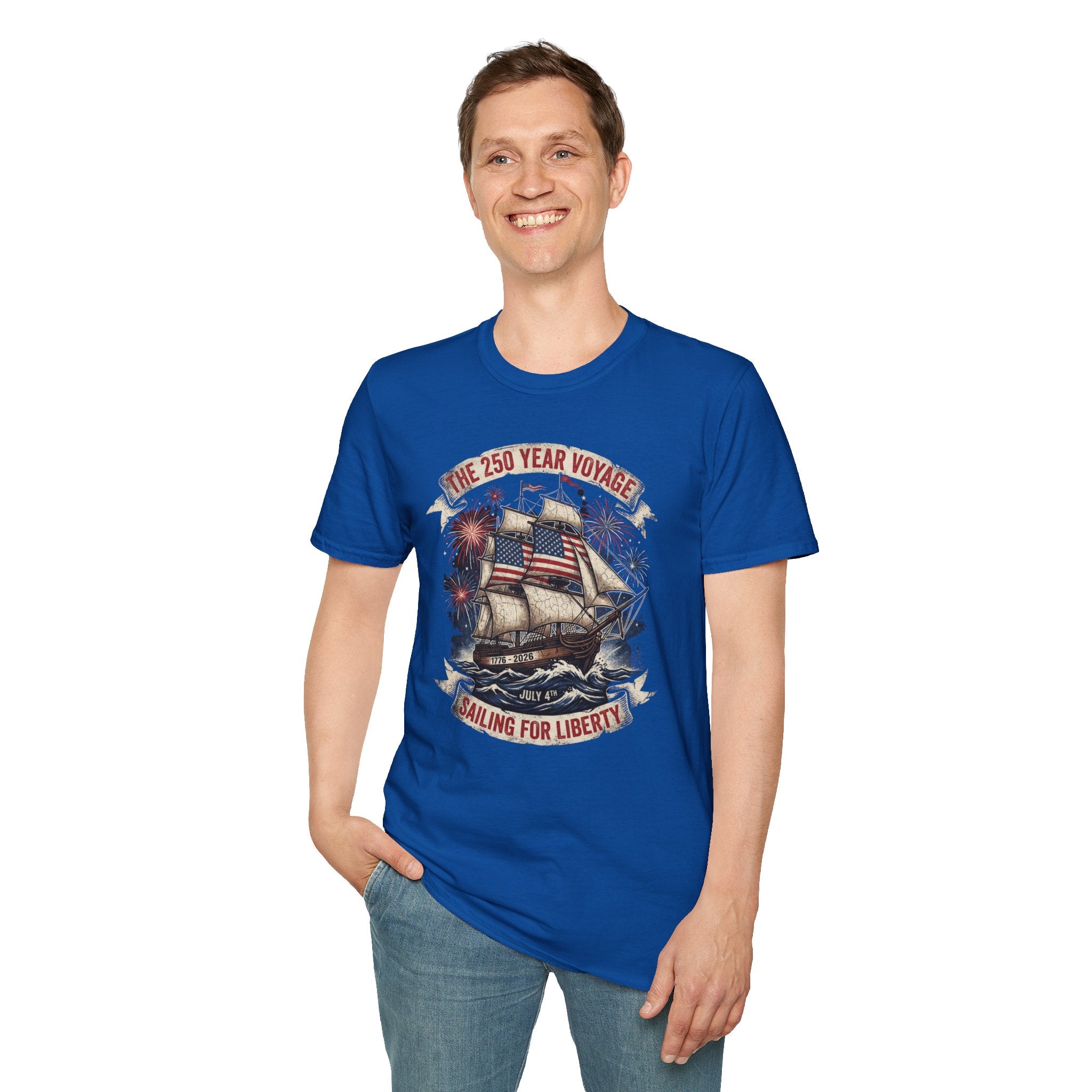 Sailing for Liberty T-Shirt — 250 Year Voyage Patriotic Ship Tee