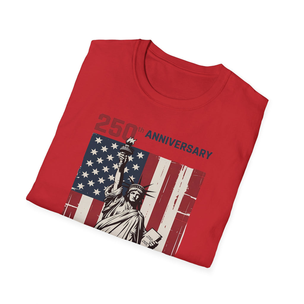 4th of July T-Shirt – 250th Anniversary Statue of Liberty American Flag Tee