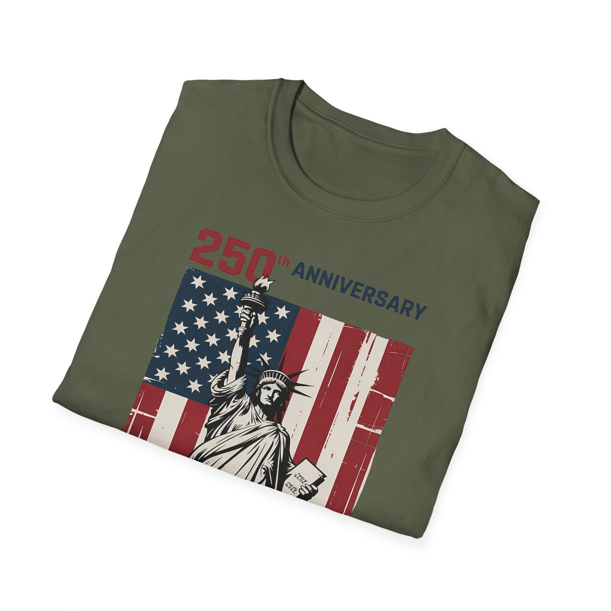 4th of July T-Shirt – 250th Anniversary Statue of Liberty American Flag Tee