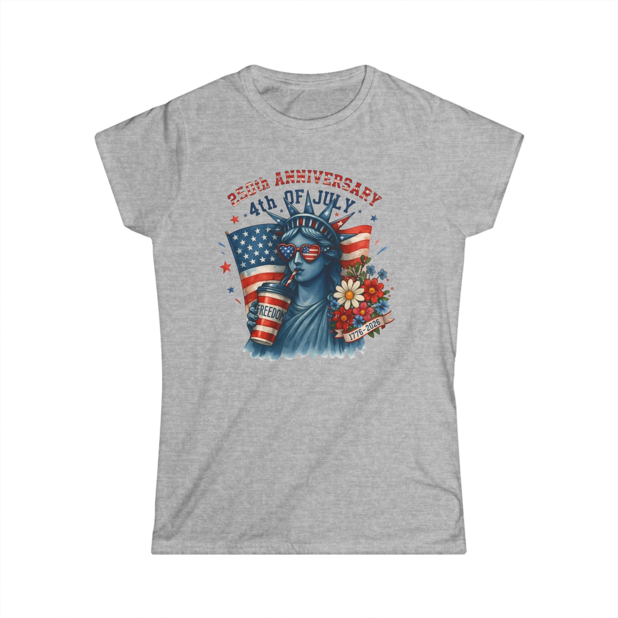 4th of July Statue of Liberty Women's Tee – 250th Anniversary Patriotic T-Shirt
