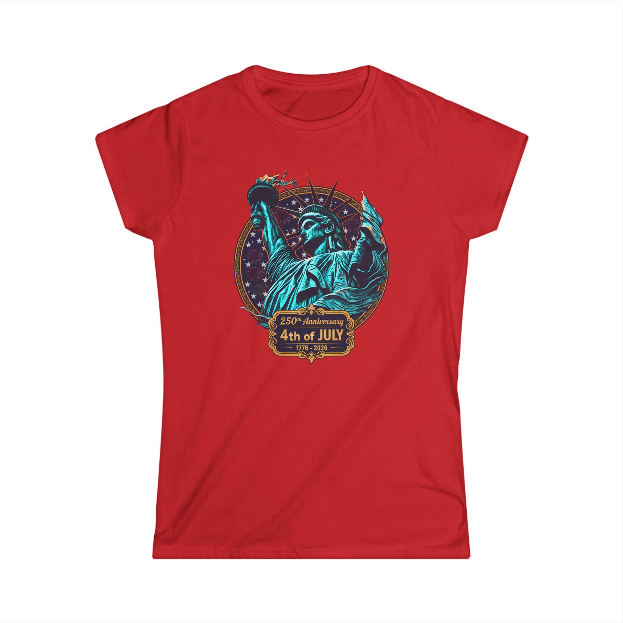4th of July Statue of Liberty Women's Tee — Patriotic Independence Day Shirt