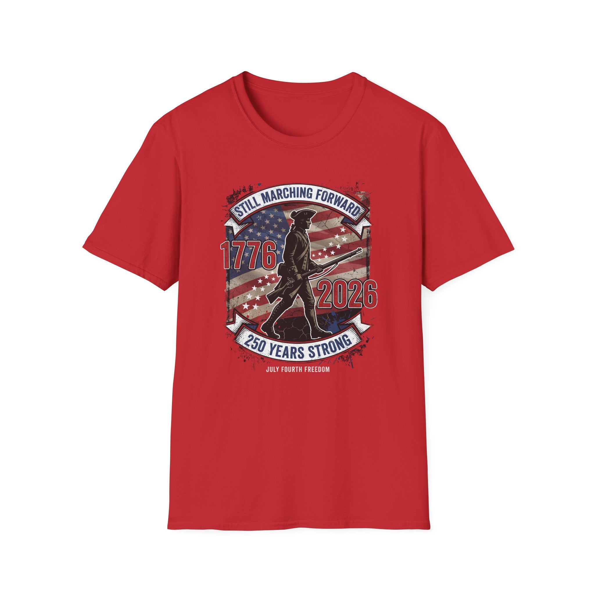 1776–2026 Patriotic T-Shirt — "Still Marching Forward" 250 Years Strong