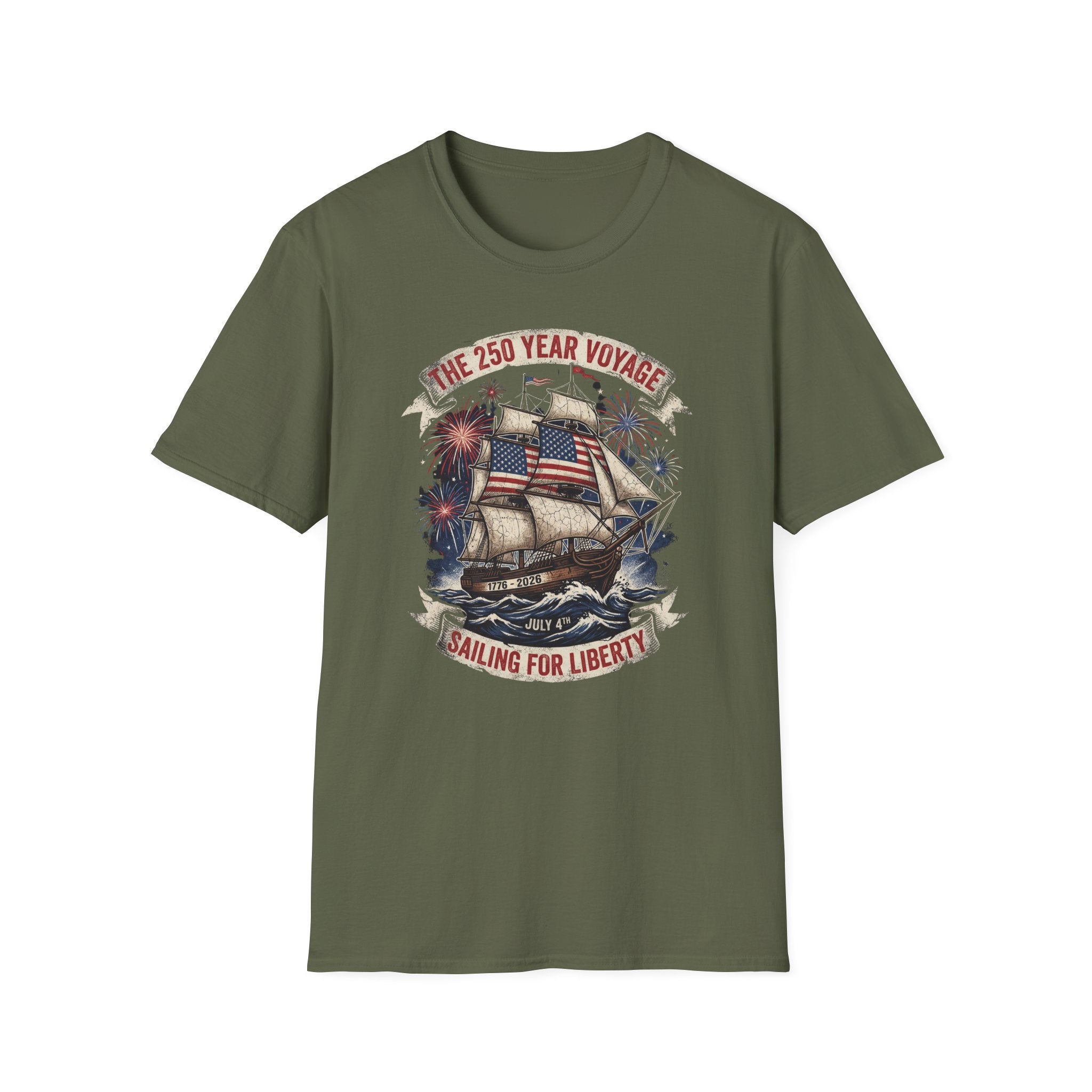 Sailing for Liberty T-Shirt — 250 Year Voyage Patriotic Ship Tee