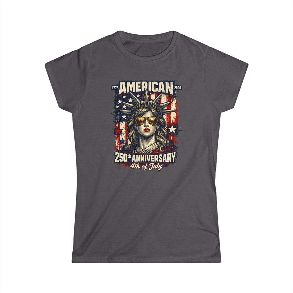 American 250th Anniversary Tee — Statue of Liberty 4th of July Women’s Shirt