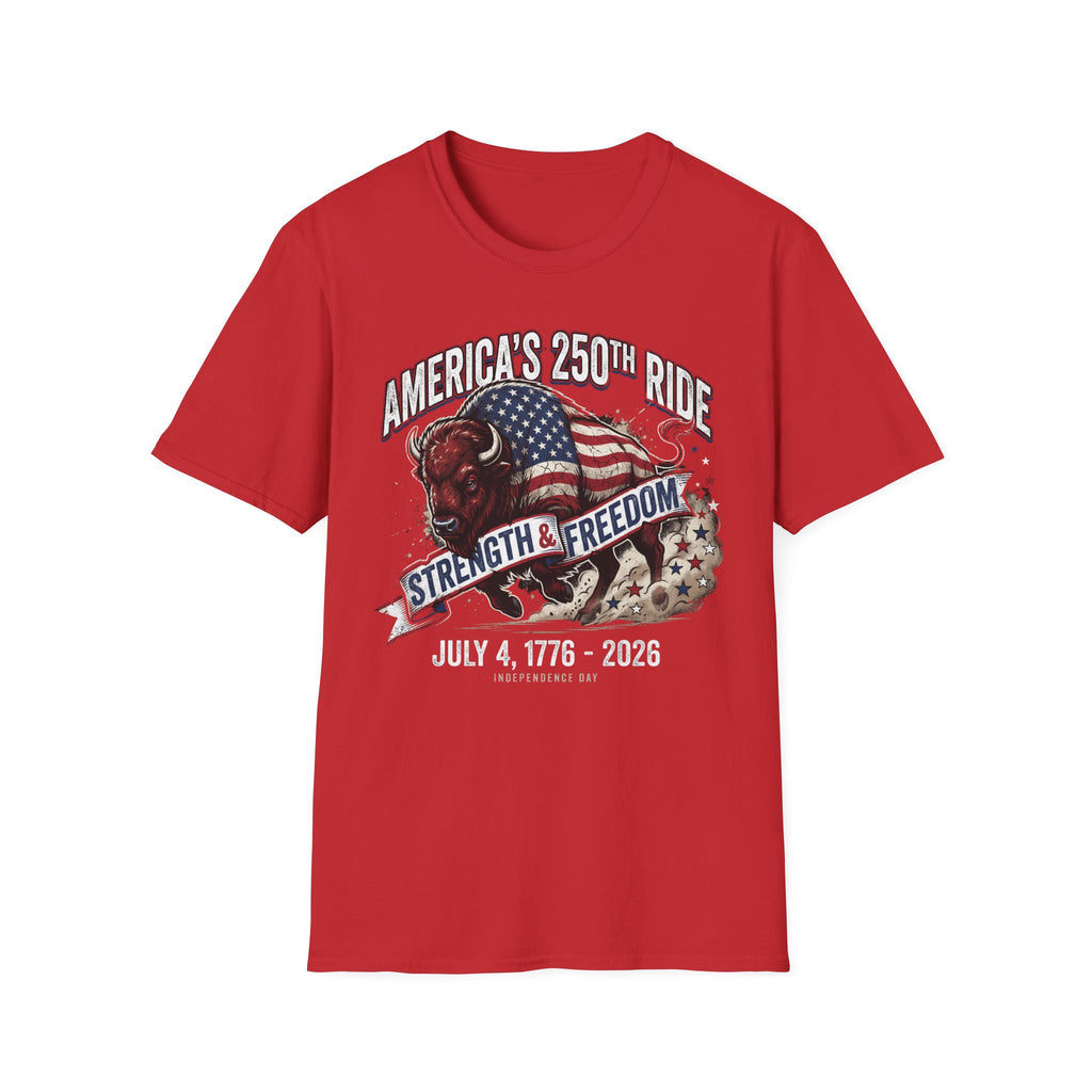 America's 250th Ride T-Shirt – Strength & Freedom Patriotic Buffalo Tee