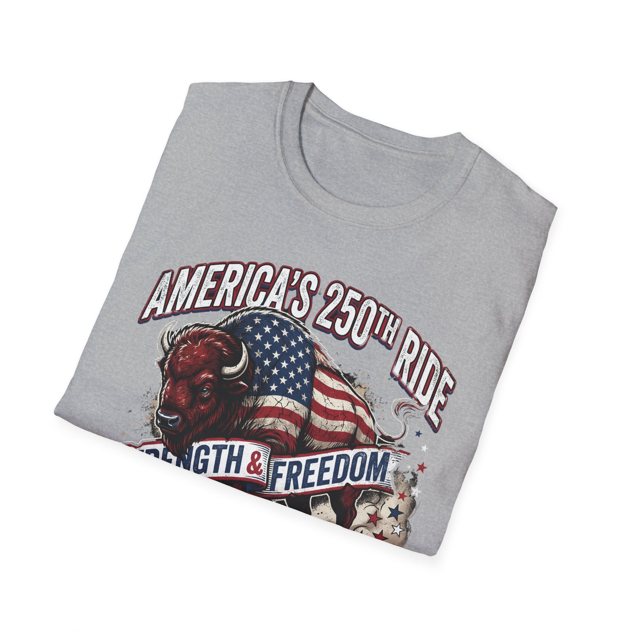 America's 250th Ride T-Shirt – Strength & Freedom Patriotic Buffalo Tee