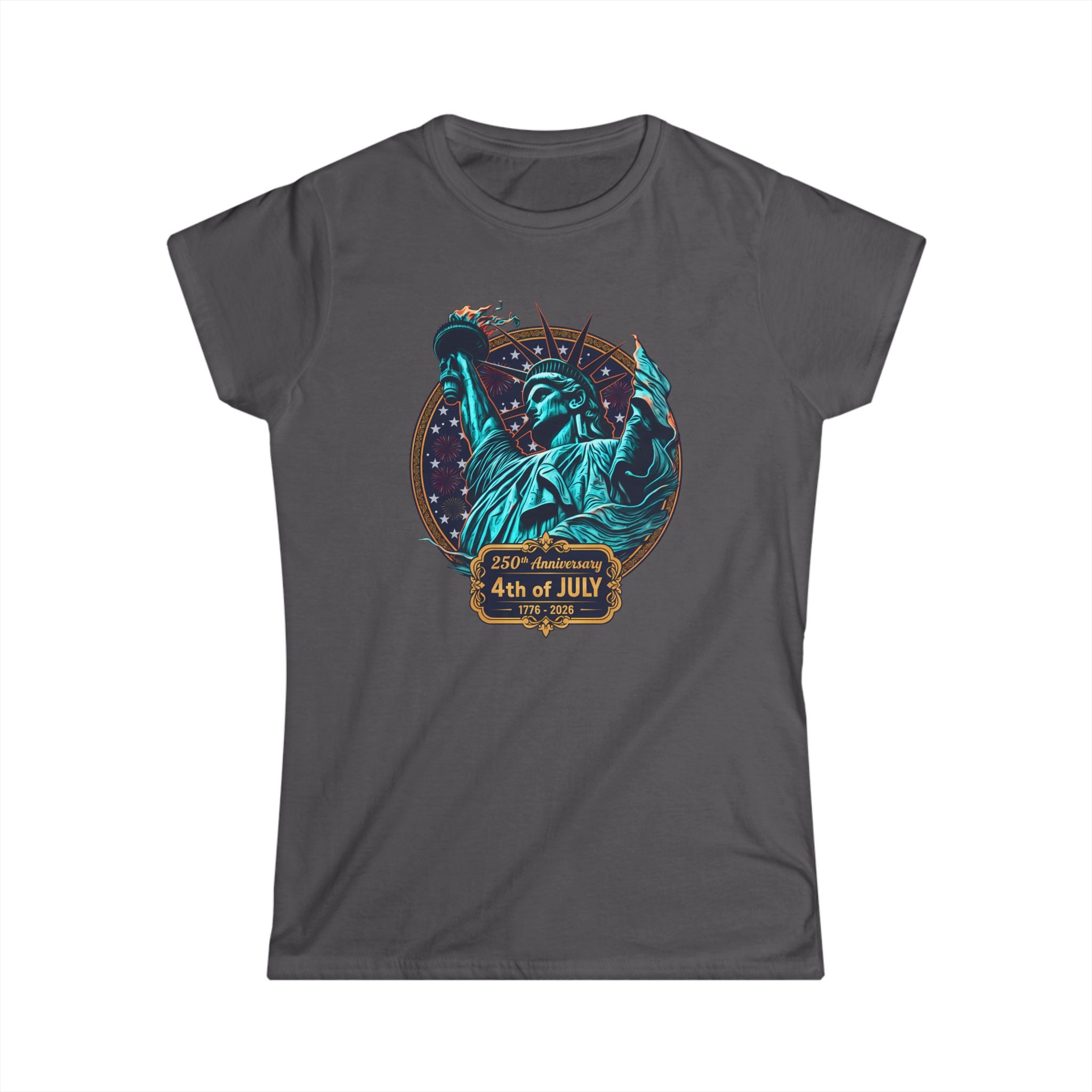 4th of July Statue of Liberty Women's Tee — Patriotic Independence Day Shirt