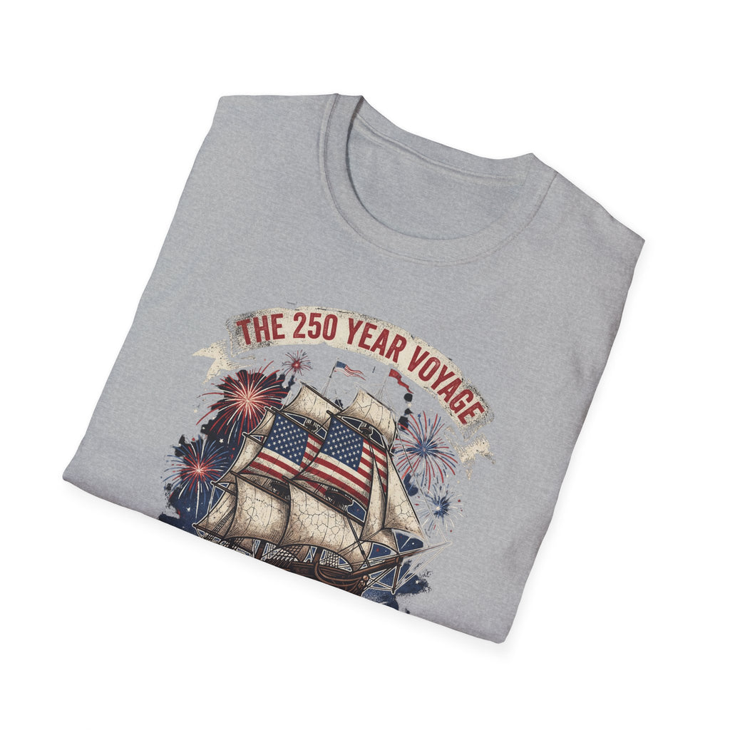 Sailing for Liberty T-Shirt — 250 Year Voyage Patriotic Ship Tee