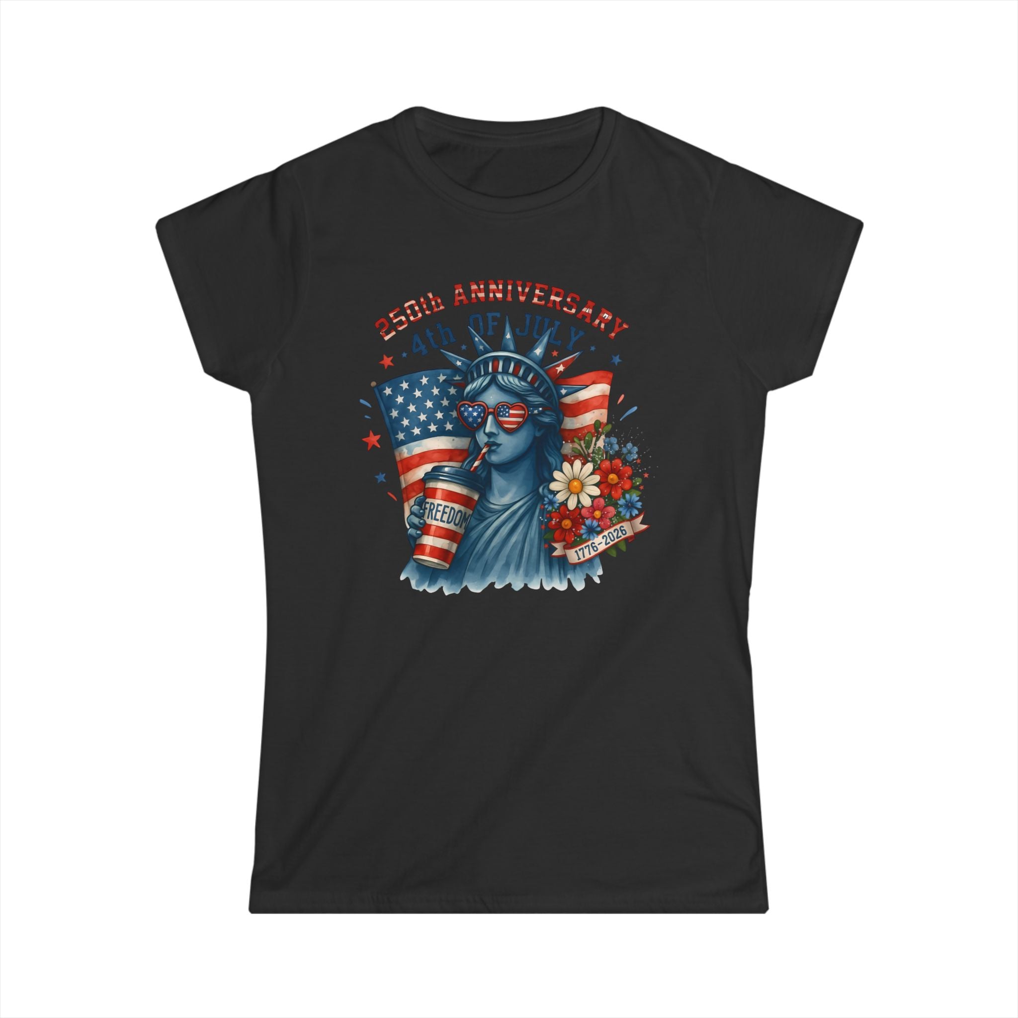 4th of July Statue of Liberty Women's Tee – 250th Anniversary Patriotic T-Shirt