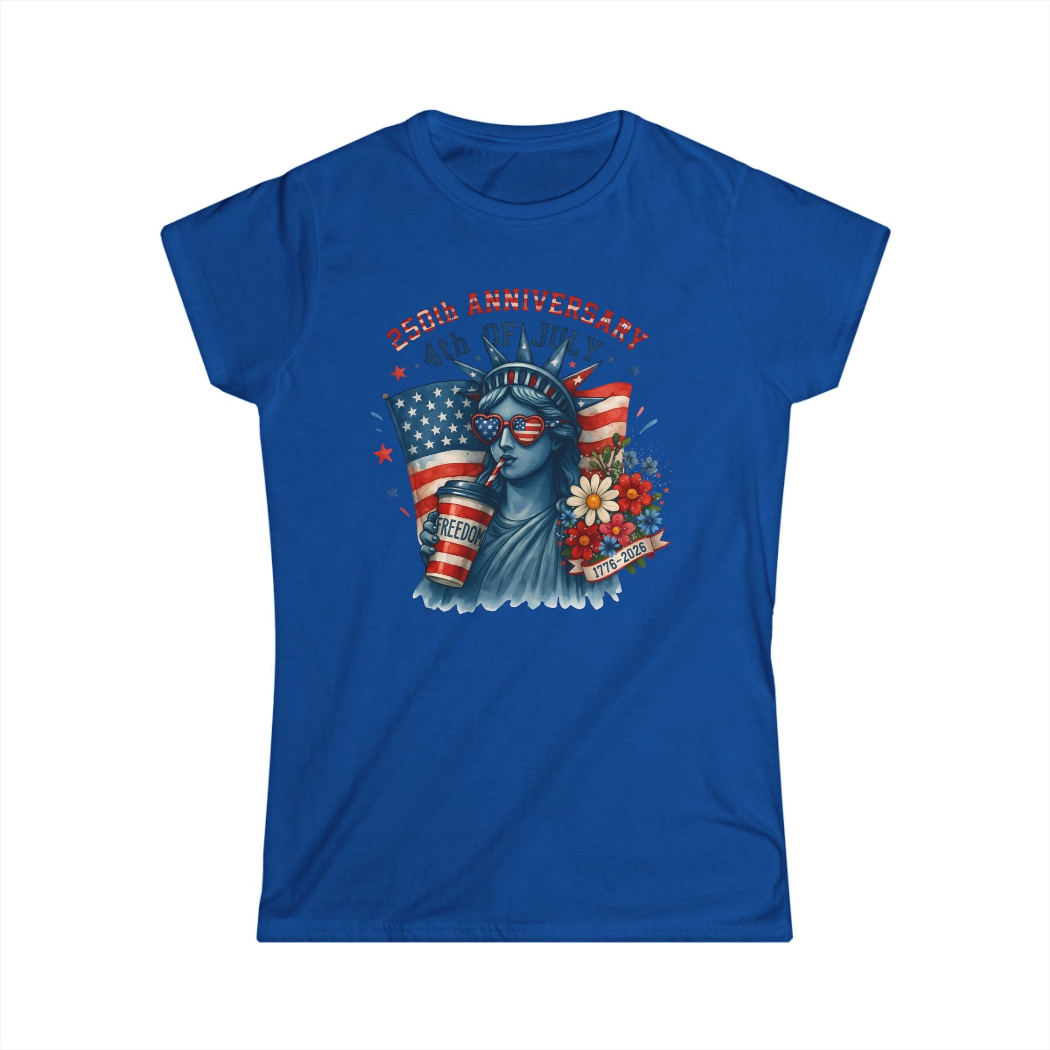 4th of July Statue of Liberty Women's Tee – 250th Anniversary Patriotic T-Shirt