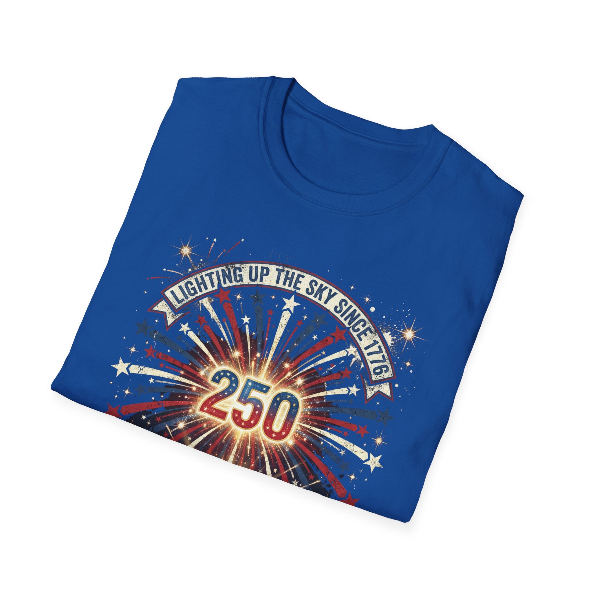 Independence Day 250th Celebration T-Shirt — "Lighting Up the Sky Since 1776" Patriotic Tee